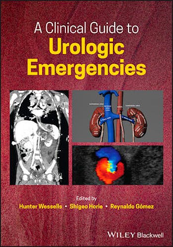 Portada del libro 9781119021476 A Clinical Guide to Urologic Emergencies