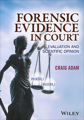 Portada del libro 9781119054412 Forensic Evidence in Court