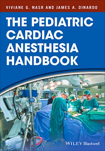 Portada del libro 9781119095538 The Pediatric Cardiac Anesthesia Handbook