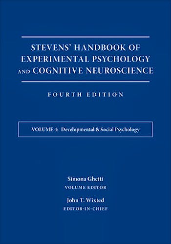Portada del libro 9781119170051 Stevens' Handbook of Experimental Psychology and Cognitive Neuroscience, Vol. 4: Developmental and Social Psychology