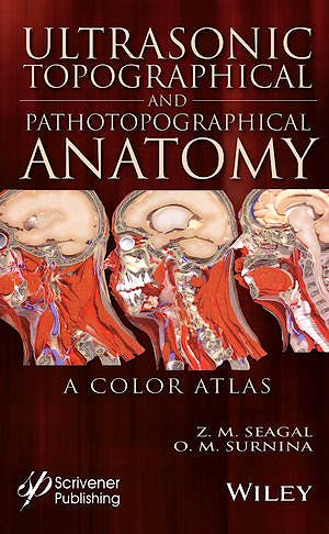 Portada del libro 9781119223573 Ultrasonic Topographical and Pathotopographical Anatomy. a Color Atlas