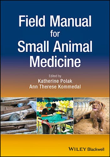 Portada del libro 9781119243274 Field Manual for Small Animal Medicine