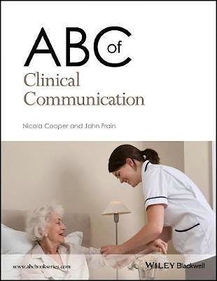 Portada del libro 9781119246985 ABC of Clinical Communication
