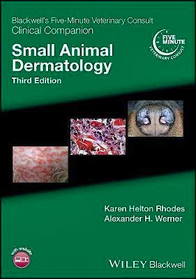 Portada del libro 9781119337249 Blackwell's Five-Minute Veterinary Consult Clinical Companion: Small Animal Dermatology