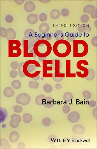 Portada del libro 9781119367734 A Beginner's Guide to Blood Cells