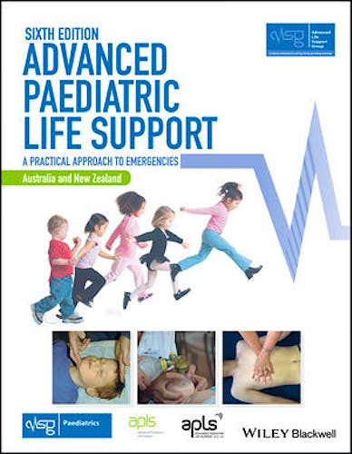 Portada del libro 9781119385462 Advanced Paediatric Life Support. A Practical Approach to Emergencies (Australia and New Zealand)