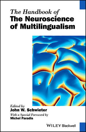 Portada del libro 9781119387701 The Handbook of Neuroscience of Multilingualism