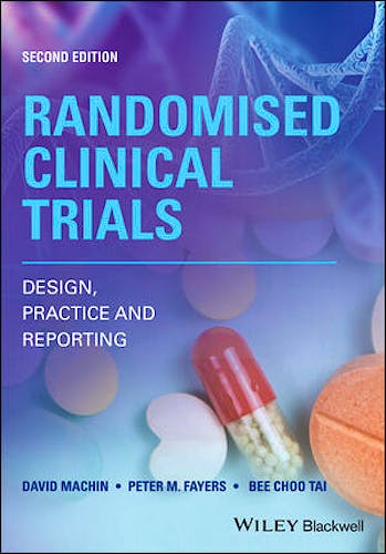 Portada del libro 9781119524649 Randomised Clinical Trials. Design, Practice and Reporting