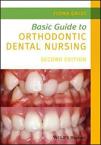Portada del libro 9781119573692 Basic Guide to Orthodontic Dental Nursing