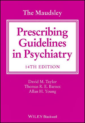 Portada del libro 9781119772224 The Maudsley Prescribing Guidelines in Psychiatry