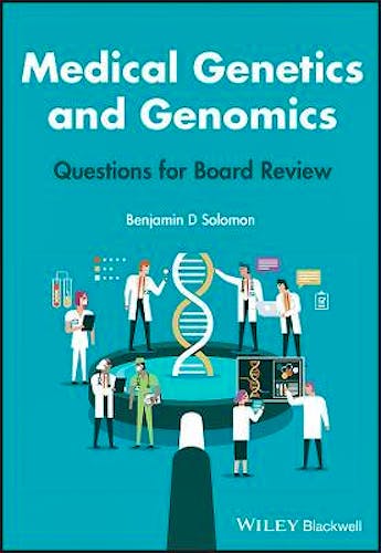 Portada del libro 9781119847182 Medical Genetics and Genomics. Questions for Board Review