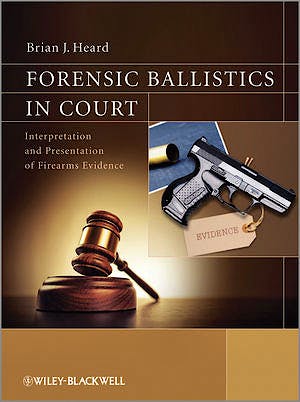 Portada del libro 9781119962670 Forensic Ballistics in Court (Hardcover)
