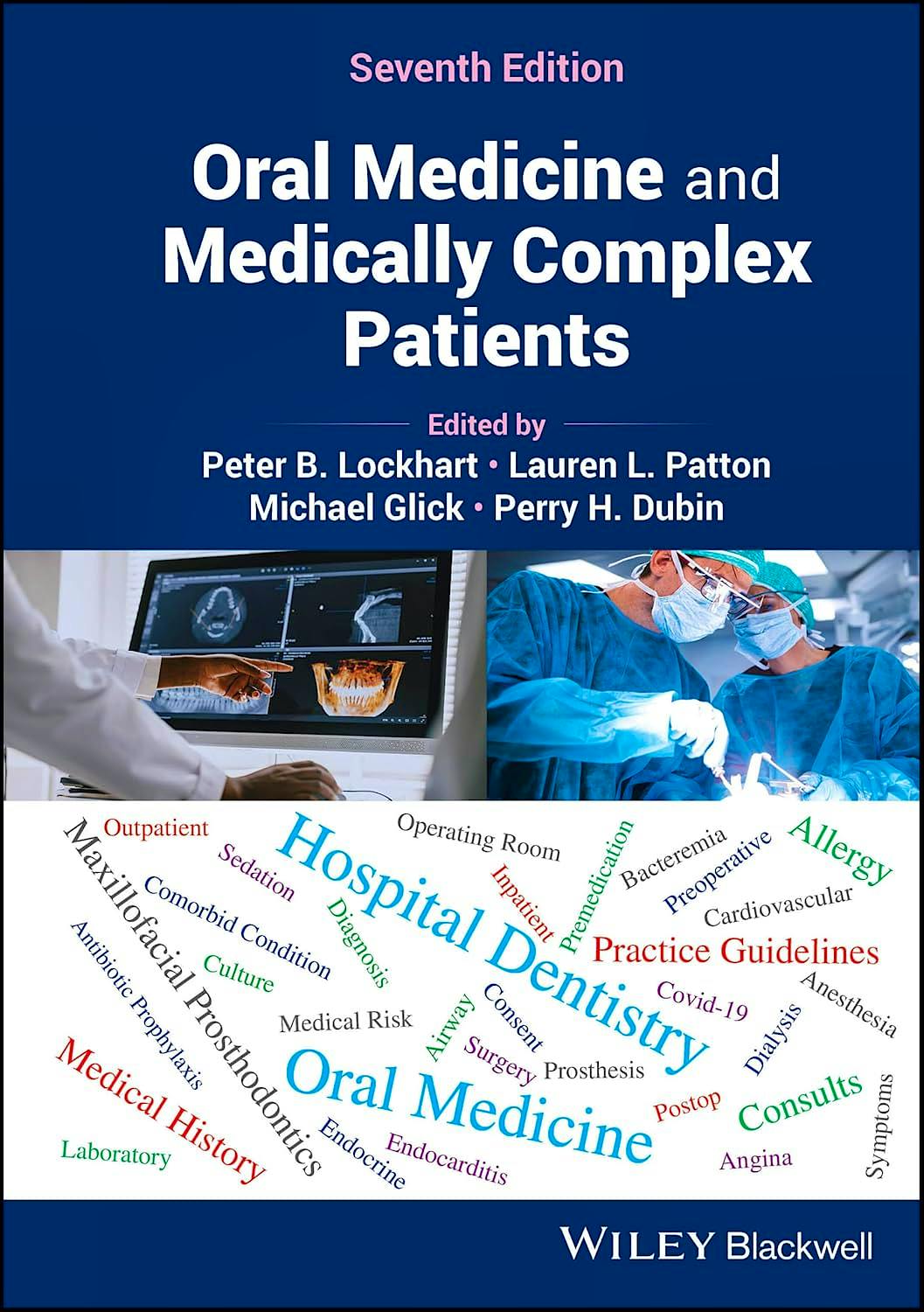 Oral Medicine and Medically Complex Patients