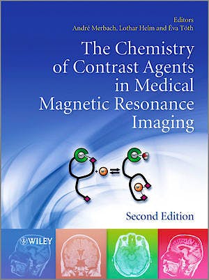 Portada del libro 9781119991762 The Chemistry of Contrast Agents in Medical Magnetic Resonance Imaging