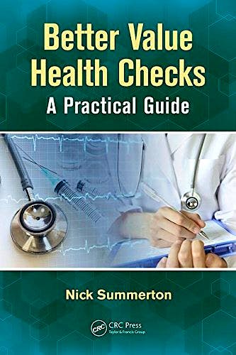 Portada del libro 9781138088009 Better Value Health Checks. A Practical Guide