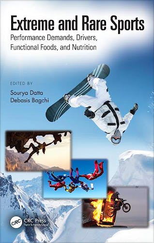 Portada del libro 9781138091443 Extreme and Rare Sports. Performance Demands, Drivers, Functional Foods, and Nutrition