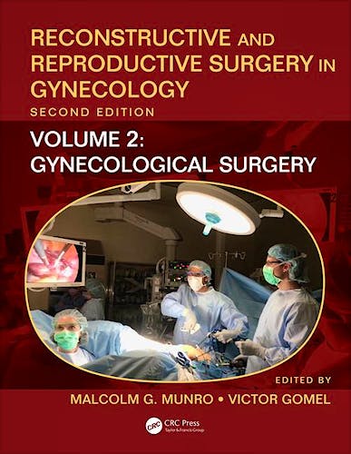 Portada del libro 9781138314207 Reconstructive and Reproductive Surgery in Gynecology, Vol. 2: Gynecological Surgery