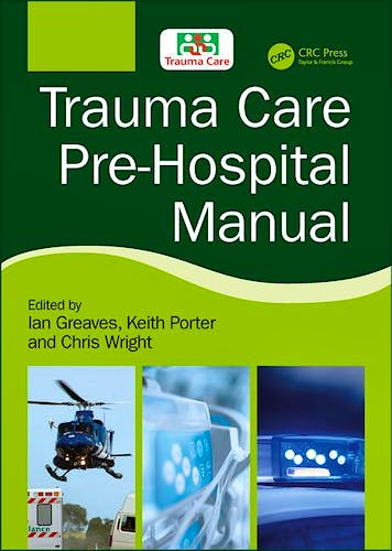 Portada del libro 9781138626843 Trauma Care Pre-Hospital Manual