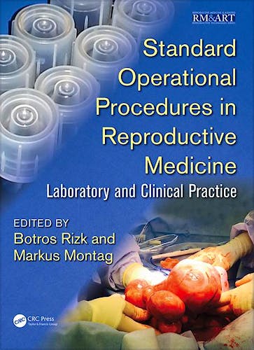 Portada del libro 9781138704527 Standard Operational Procedures in Reproductive Medicine. Laboratory and Clinical Practice