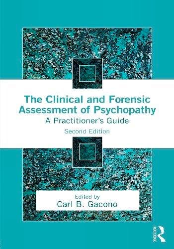 Portada del libro 9781138790032 The Clinical and Forensic Assessment of Psychopathy. A Practitioner's Guide