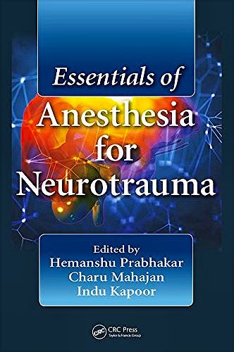 Portada del libro 9781138895072 Essentials of Anesthesia for Neurotrauma