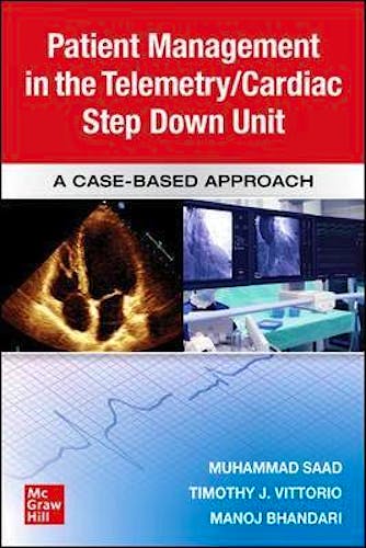 Portada del libro 9781260456998 Guide to Patient Management in the Cardiac Step Down/Telemetry Unit. A Case-Based Approach