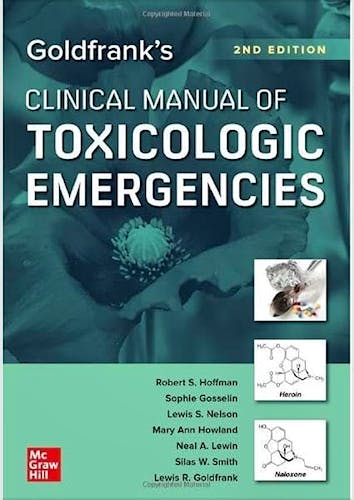 Portada del libro 9781260474992 GOLDFRANK's Clinical Manual of Toxicologic Emergencies