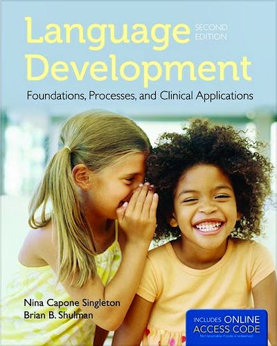 Portada del libro 9781284022070 Language Development. Foundations, Processes, and Clinical Applications + Online Access