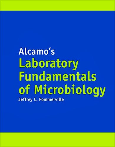 Portada del libro 9781284031072 Alcamo's Laboratory Fundamentals of Microbiology