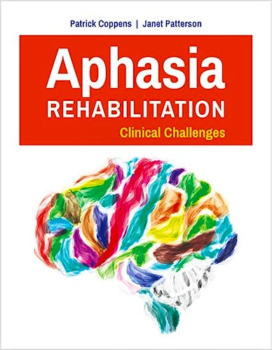 Portada del libro 9781284042719 Aphasia Rehabilitation. Clinical Challenges