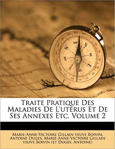Portada del libro 9781286623961 Traité Pratique des Maladies de l´Utérus et de ses Annexes, Vol. 2