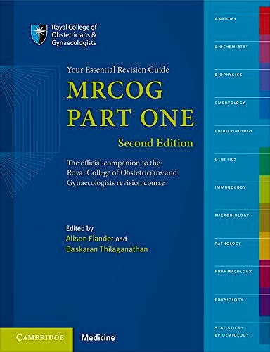 Mrcog Part One. Your Essential Revision Guide