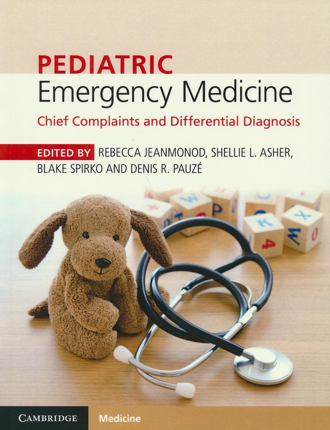 Portada del libro 9781316608869 Pediatric Emergency Medicine. Chief Complaints and Differential Diagnosis