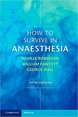 Portada del libro 9781316614020 How to Survive in Anaesthesia