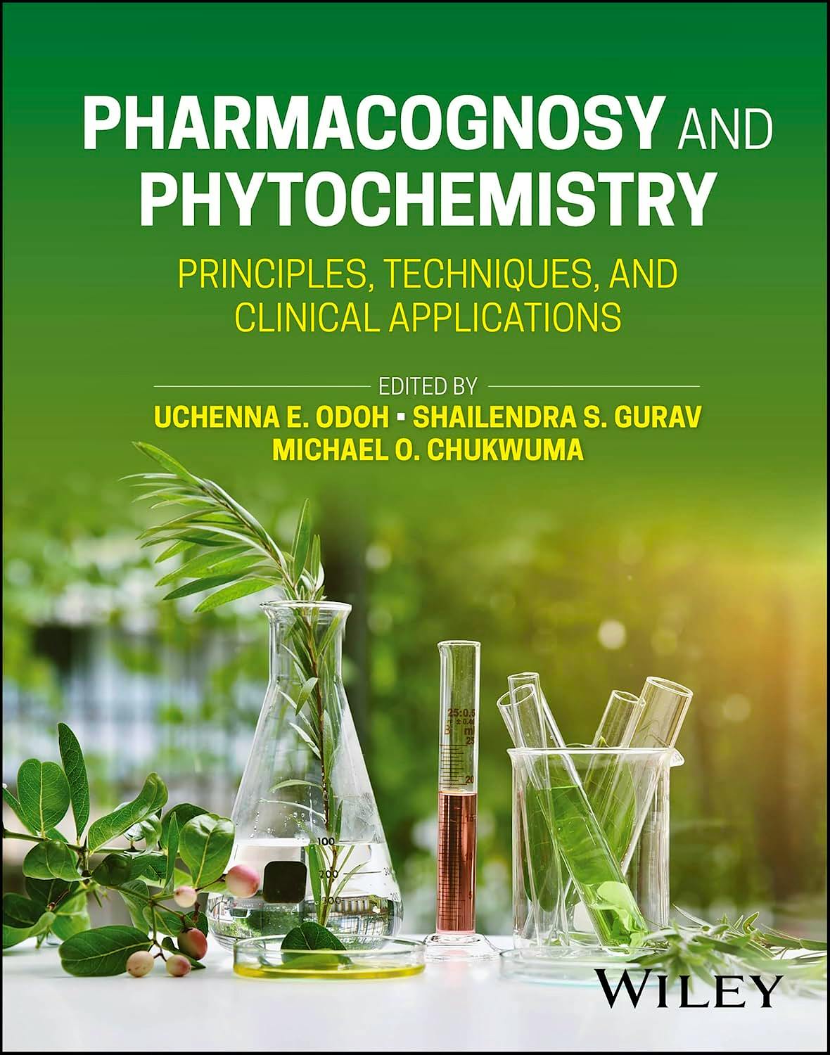 Portada del libro 9781394203659 Pharmacognosy and Phytochemistry. Principles, Techniques, And Clinical Applications
