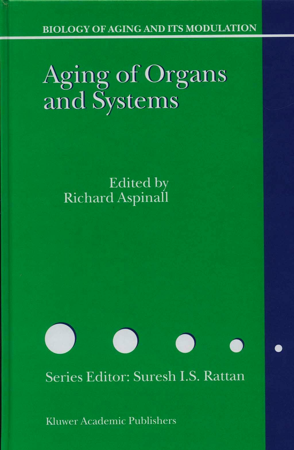 Portada del libro 9781402017438 Aging of the Organs and Systems