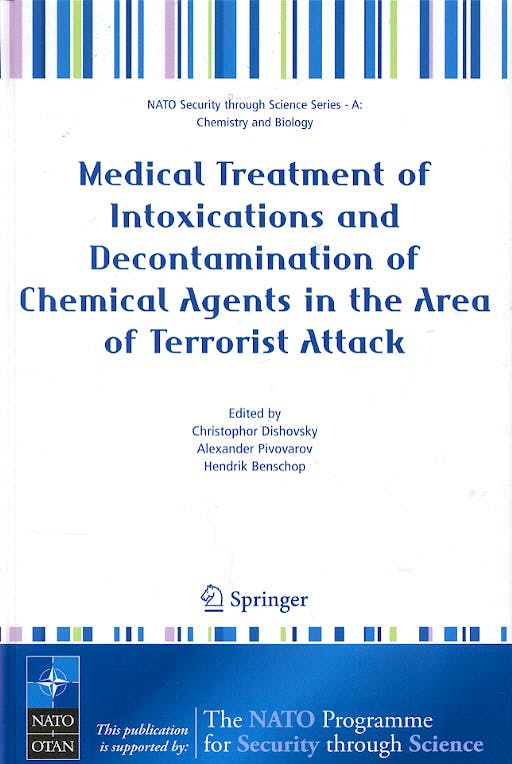 Portada del libro 9781402041686 Medical Treatment of Intoxications and Decontamination of Chemical Age