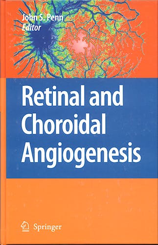 Portada del libro 9781402067792 Retinal and Choroidal Angiogenesis