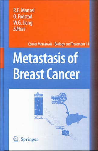 Portada del libro 9781402085291 Metastasis of Breast Cancer (Cancer Metastasis - Biology and Treatment, Vol. 11)