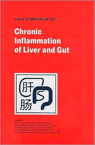 Portada del libro 9781402093524 Chronic Inflammation of Liver and Gut (Falk Symposium 163)