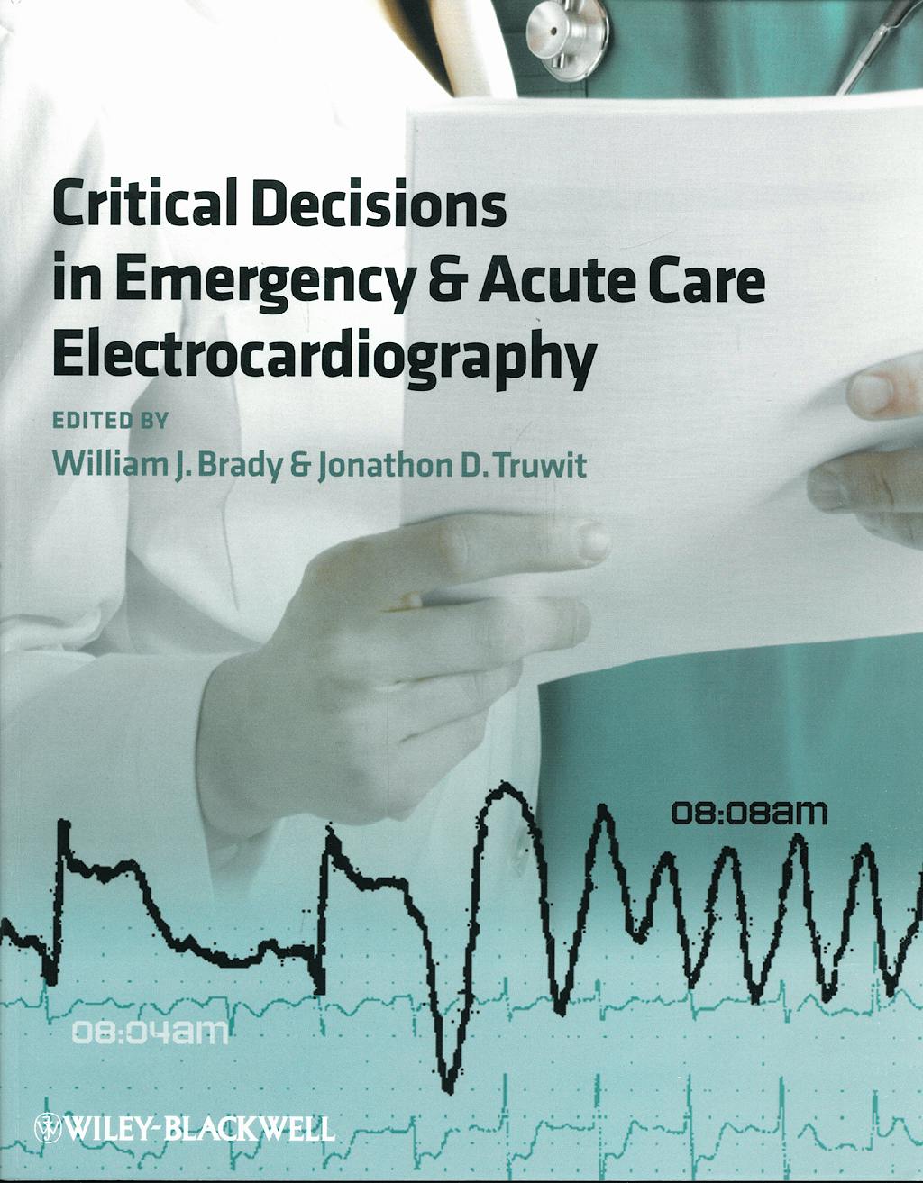 Portada del libro 9781405159067 Critical Decisions in Emergency & Acute Care Electrocardiography