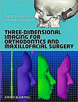 Portada del libro 9781405162401 Three-Dimensional Imaging for Orthodontics and Maxillofacial Surgery