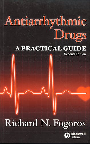 Portada del libro 9781405163514 Antiarrhythmic Drugs: A Practical Guide