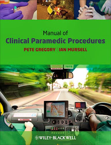 Portada del libro 9781405163552 Manual of Clinical Paramedic Procedures
