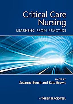 Portada del libro 9781405169950 Critical Care Nursing. Learning from Practice