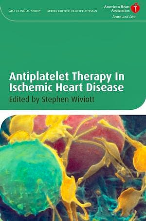 Portada del libro 9781405176262 Antiplatelet Therapy in Ischemic Heart Disease