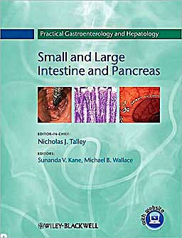 Portada del libro 9781405182744 Small and Large Intestine and Pancreas. Practical Gastroenterology and Hepatology