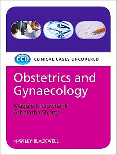 Portada del libro 9781405186711 Obstetrics and Gynaecology. Clinical Cases Uncovered