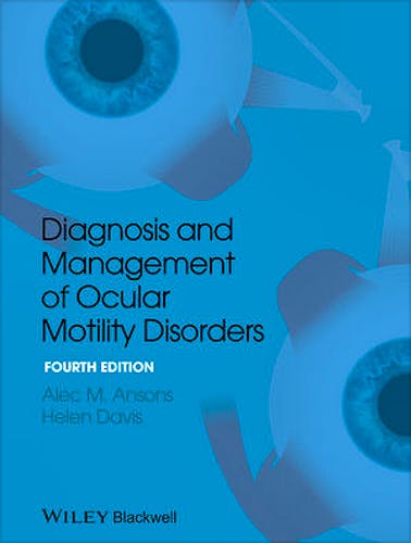 Portada del libro 9781405193061 Diagnosis and Management of Ocular Motility Disorders