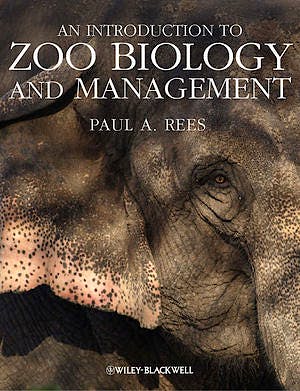 Portada del libro 9781405193504 An Introduction to Zoo Biology and Management (Softcover)